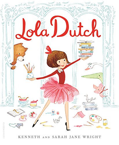 Lola Dutch (Lola Dutch Series) - Hardcover