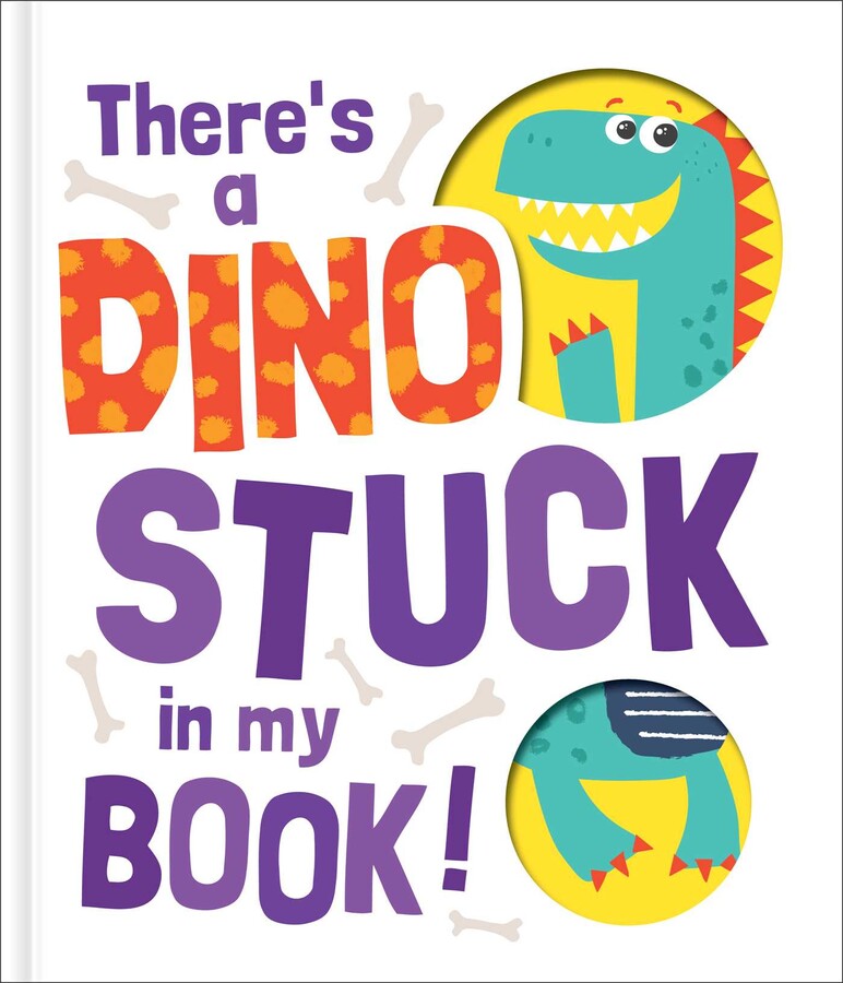 There's a Dino Stuck in My Book!